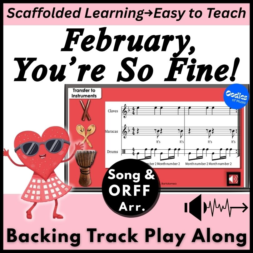 February You're So Fine Song Orff Backing Track Play Along Elementary Music Cover image for TPT